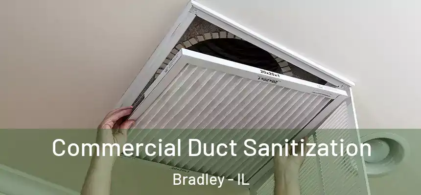  Commercial Duct Sanitization Bradley - IL